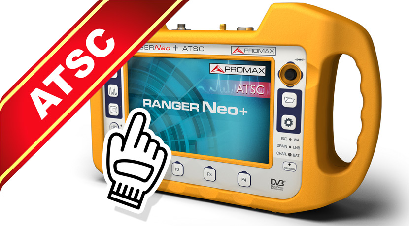 PROMAX<br>RANGER NEO+ ATSC